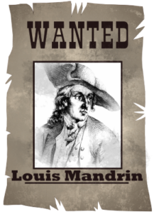 affiche wanted louis mandrin _image non contractuelle